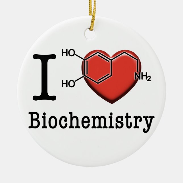 I Love Biochemistry Ceramic Ornament (Front)