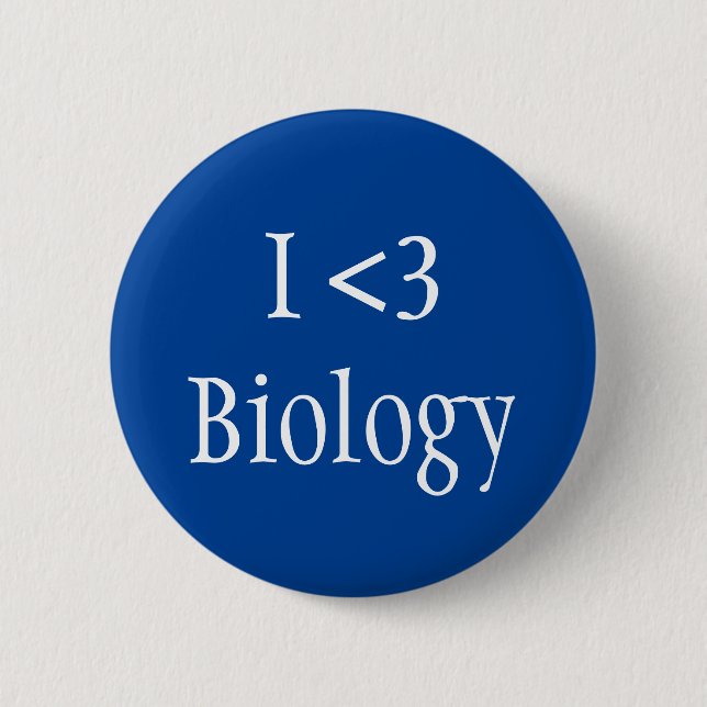I Love Biology Button (Front)
