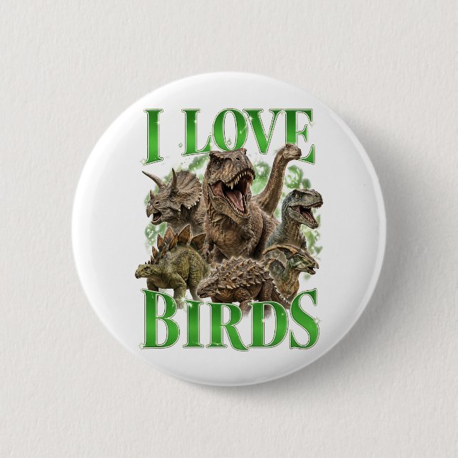 I Love Birds Button (Front)