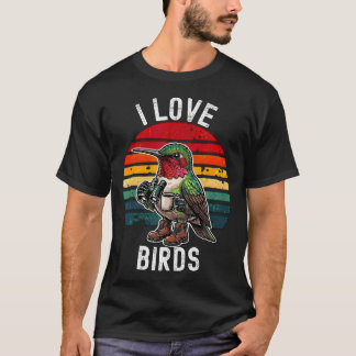 I Love Birds Funny Birdwatching Nature T-Shirt