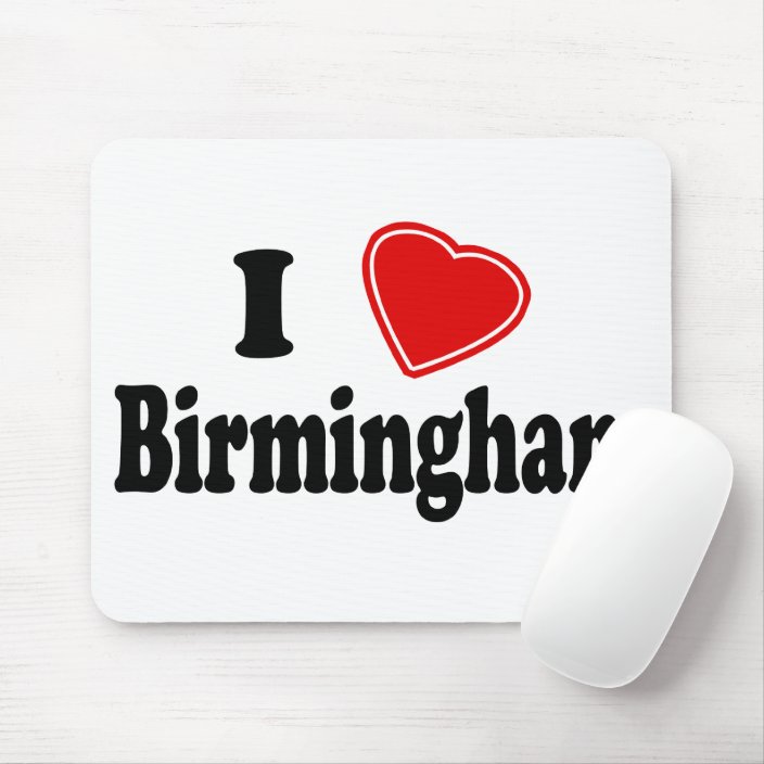 I Love Birmingham Mouse Pad