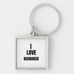 I LOVE  BISMARCK KEYCHAIN