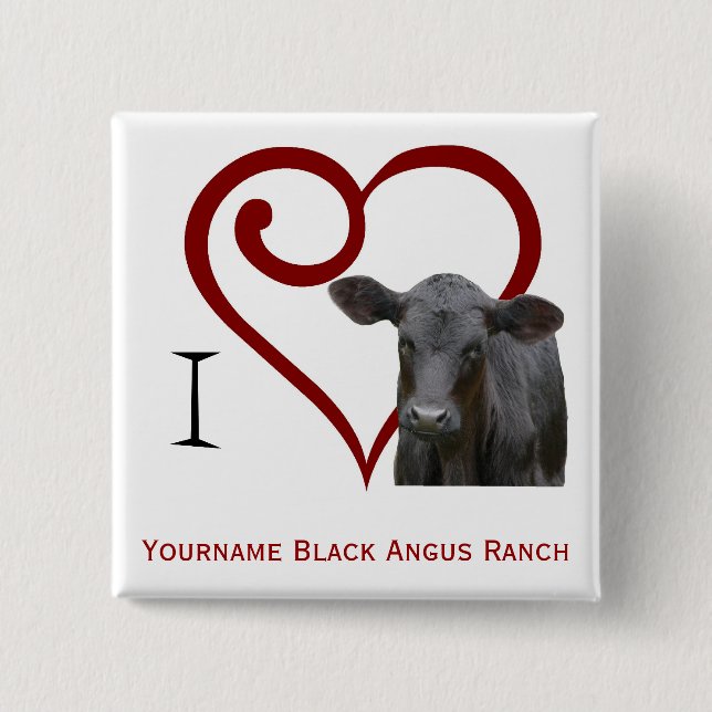 I love Black Angus Beef Pinback Button (Front)