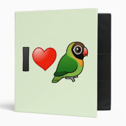 I Love Black-cheeked Lovebirds Avery Signature Binder 8.5x11