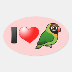 I Love Black-cheeked Lovebirds Oval Sticker