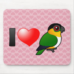 I Love Black-headed Parrots Mousepad