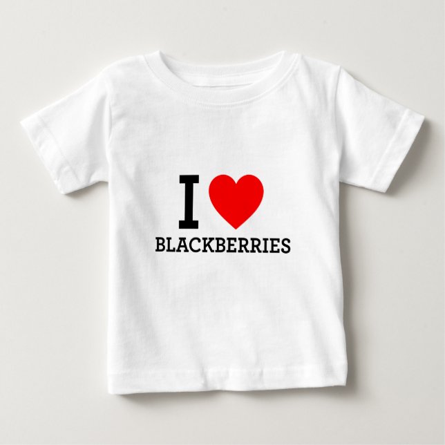 I Love Blackberries Baby T-Shirt (Front)