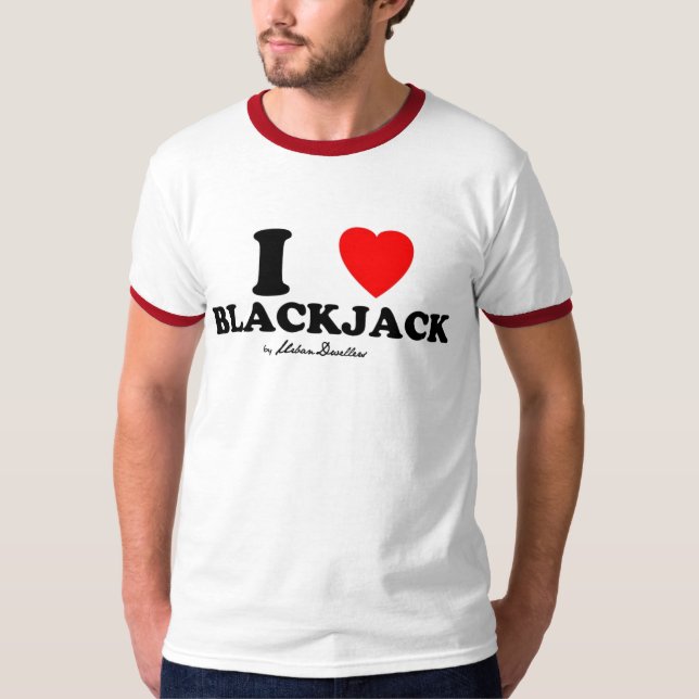 I love blackjack T-Shirt (Front)