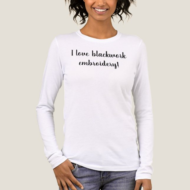 I love blackwork embroidery long sleeve shirt (Front)