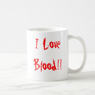 "I Love Blood!!" Mug