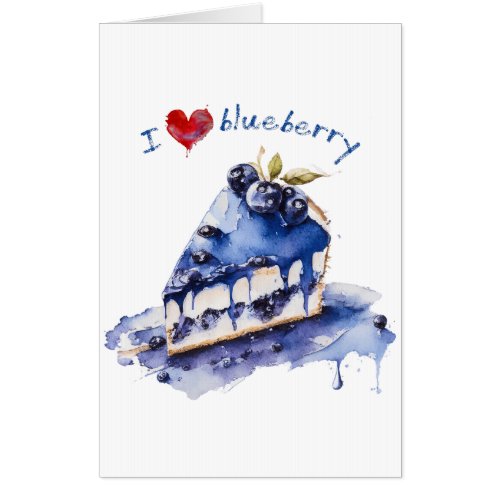 I Love Blueberry TShirt Blueberry Cake Watercolor Card