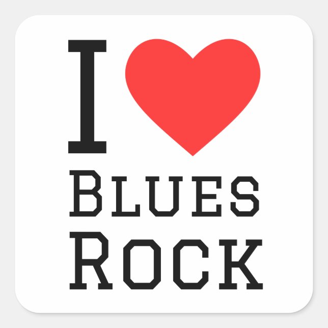 I love blues rock square sticker (Front)