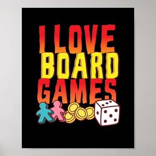 I Love Board Games Nerd Poster