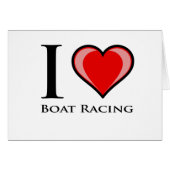 I Love Boat Racing (Front Horizontal)