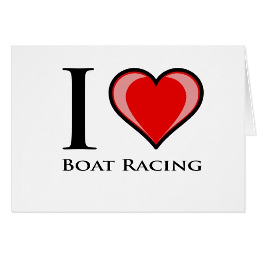 I Love Boat Racing Cards (Front Horizontal)