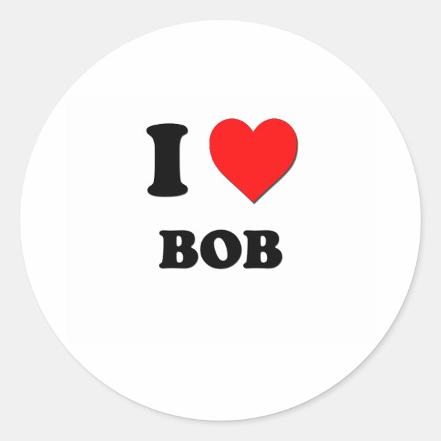 I Love Bob Classic Round Sticker (Front)