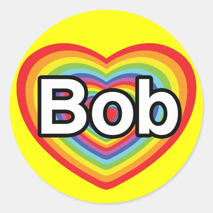 I love Bob rainbow heart Stickers