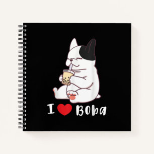 I Love Boba Bubble Tea Dog Cut French Bulldog Gift Notebook