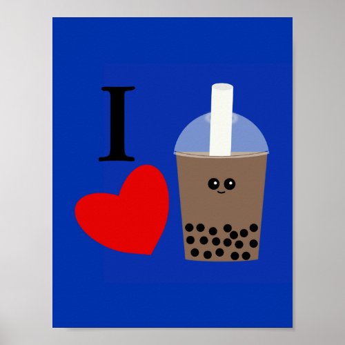 I Love Boba Drink 1 Poster