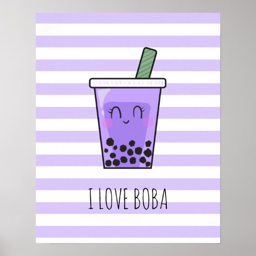 I Love Boba Kawaii Bubble Tea Taro Ube Purple Poster