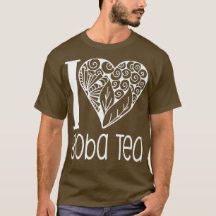 I Love Boba Tea for Bubble Tea Lovers 1005 T-Shirt