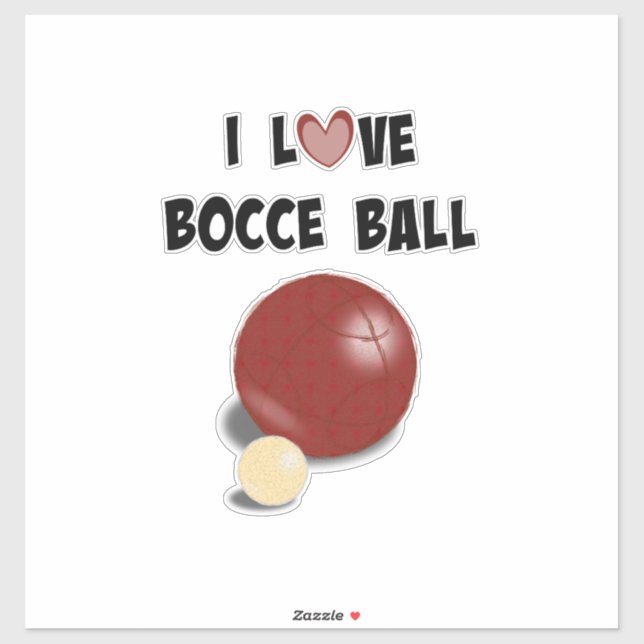 I Love Bocce Ball Sticker (Sheet)