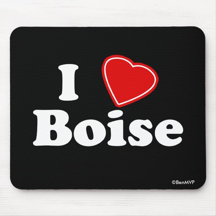 I Love Boise Mouse Pad