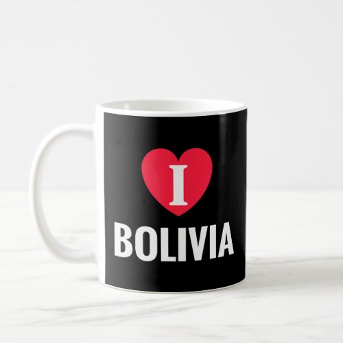 I Love Bolivia Patriotic Home Country Travel  Coffee Mug