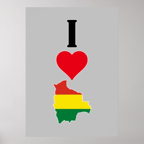 I Love Bolivia Vertical I Heart Country Flag Map Poster