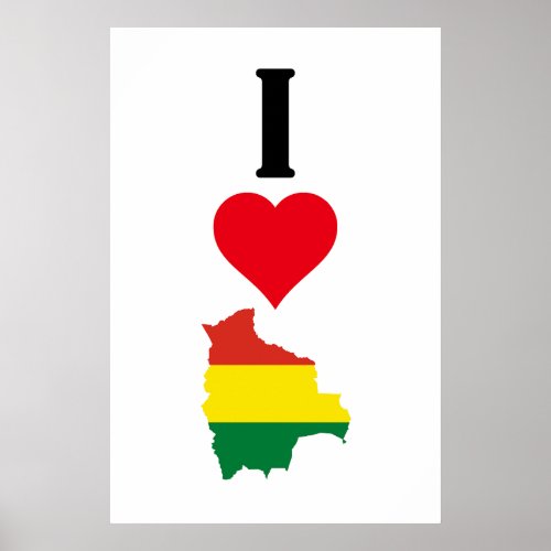 I Love Bolivia Vertical I Heart Country Flag Map Poster