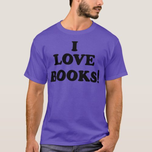 I Love Books3 T_Shirt