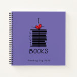 "I Love Books" 2021 Reading Log Notebook