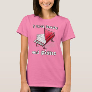 I Love Books And Piano, Authentic Freehand Art T-Shirt