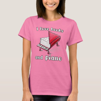 I Love Books And Piano, Authentic Freehand Art T-Shirt