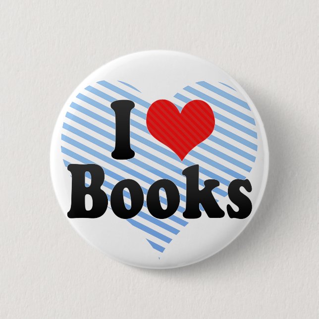I Love Books Button (Front)