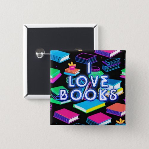I Love Books Colorful Button