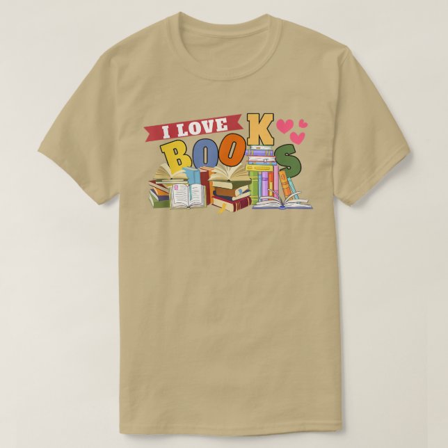 I Love Books Heart Reading Stories Book Lover605 T-Shirt (Design Front)