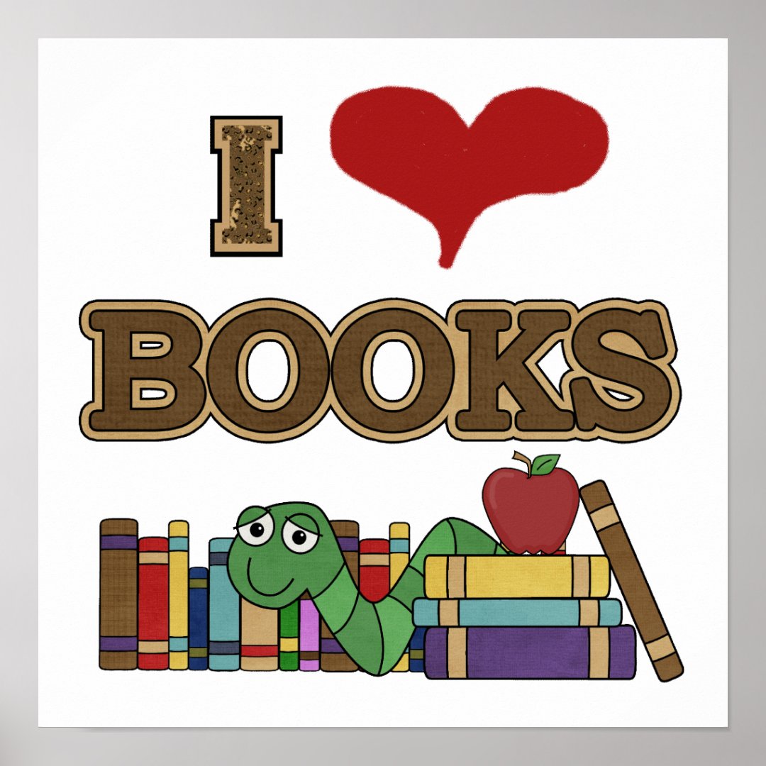 I Love Books Poster | Zazzle