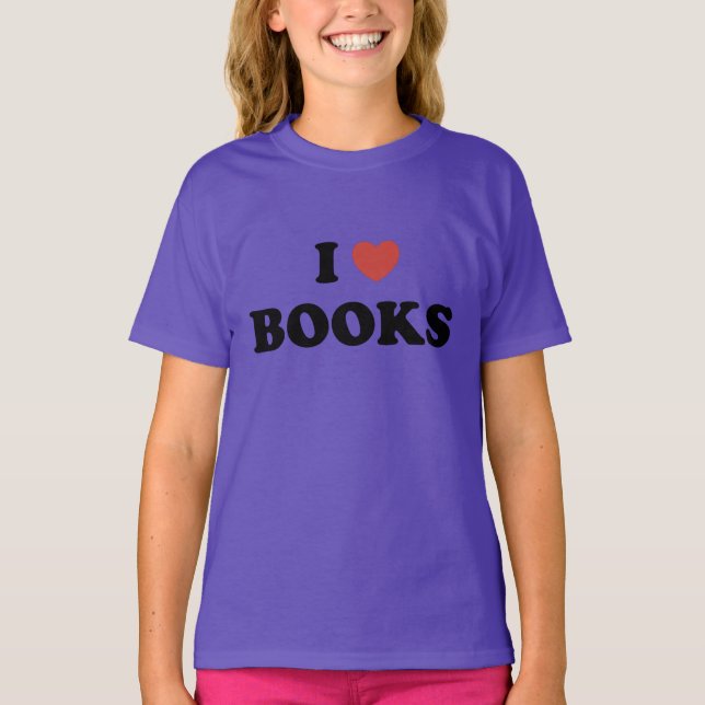 I love books TEE (Front)