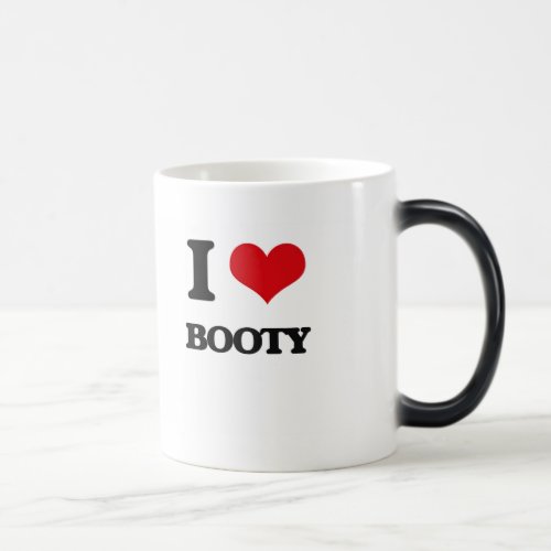 I Love Booty Magic Mug