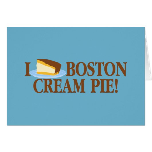 I Love Boston Cream Pie Cards (Front Horizontal)