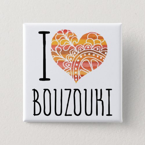 I Love Bouzouki Yellow Orange Mandala Heart Square Button