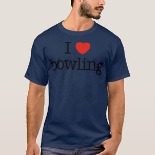 I love bowling 16 T-Shirt