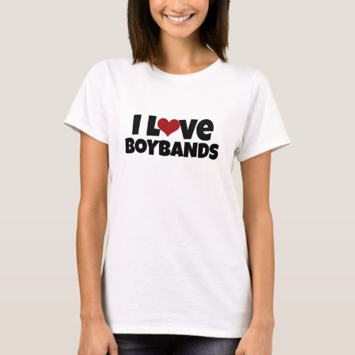 I Love Boybands Shirt