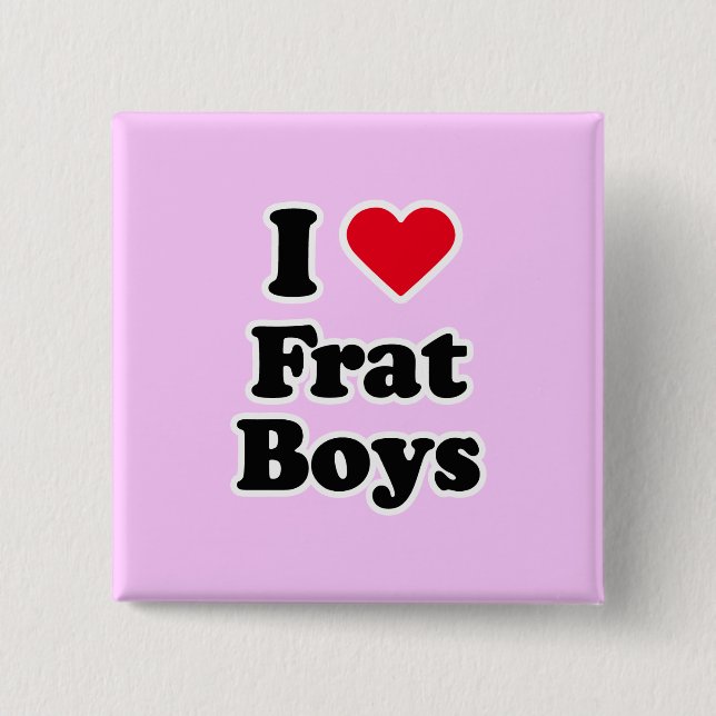 I love boys button (Front)