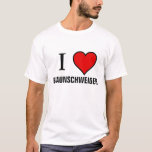 I Love Braunschweiger T-shirt at Zazzle