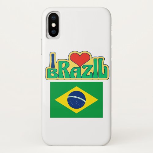 I love Brazil iPhone XS Case