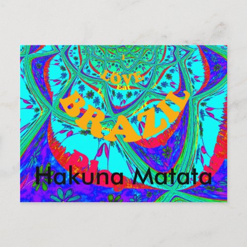 I love Brazil Hakuna Matata Postcard