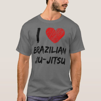 I Love Brazilian jiujitsu 1 T-Shirt