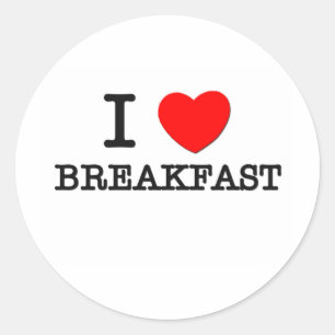 I Love Breakfast Classic Round Sticker